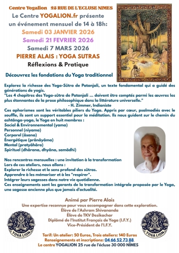 PIERRE ALAIS YOGA SUTRAS Réflexions & Pratique Découvrez_ les fondations du Yoga traditionnel Explorez la richesse de_s Yoga-Sûtra de Patanjali, un texte fondamental qui a guid_é des générations de y (1) (3).jpg